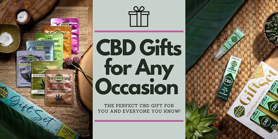 CBD Gifts for any Occasion