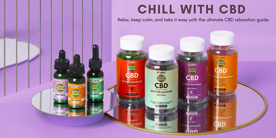 Chill with CBD