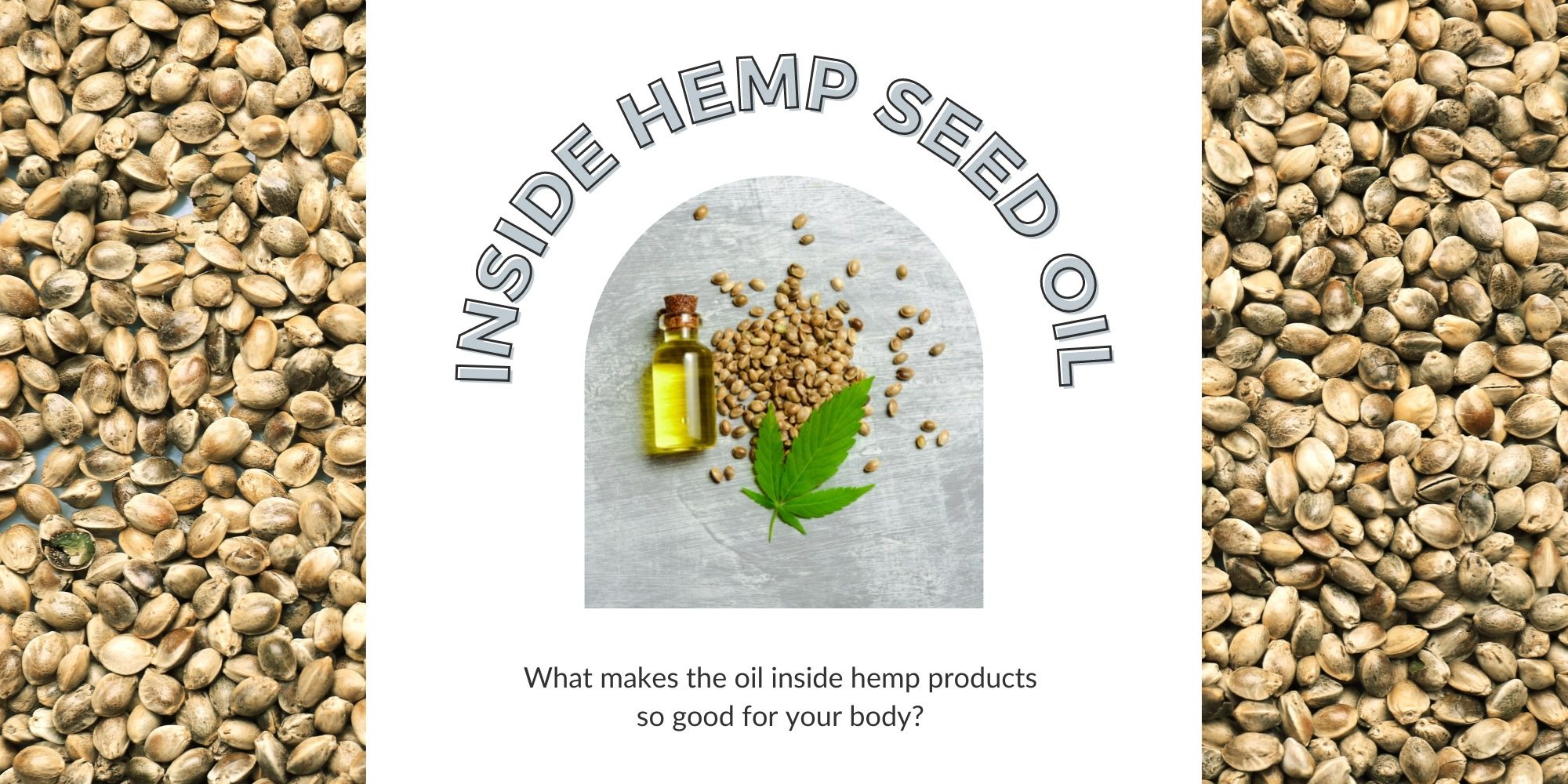 Inside Hemp Seed Oil header